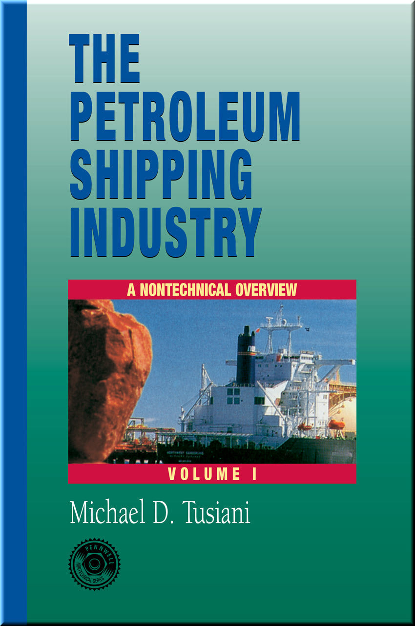 Cover of Petroleum Shipping Industry, Volume 1