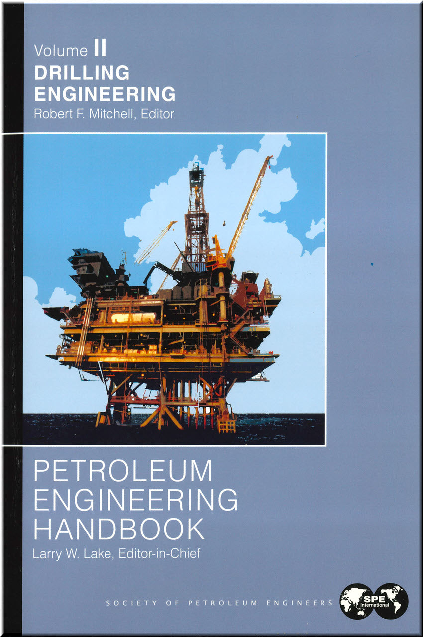 Cover of Petroleum Engineering Handbook, Volume II: Drilling Engineering