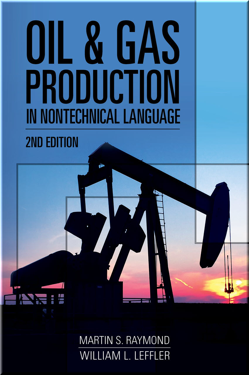 Cover of Oil & Gas Production in Nontechnical Language, 2nd Edition