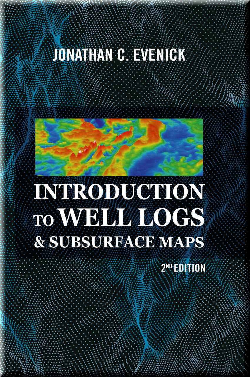 Cover of Introduction to Well Logs & Subsurface Maps, 2nd Edition