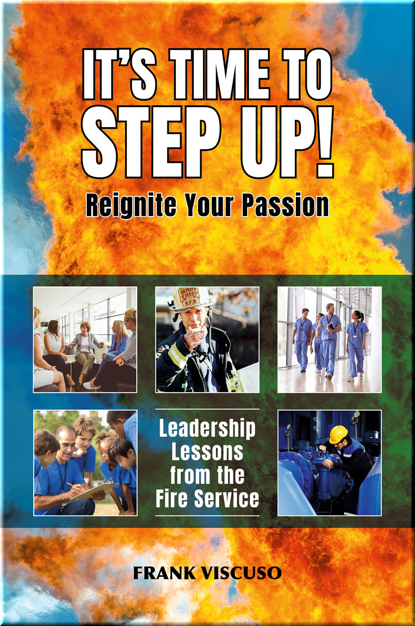 Cover of It's Time to Step Up! Leadership Lessons from the Fire Service