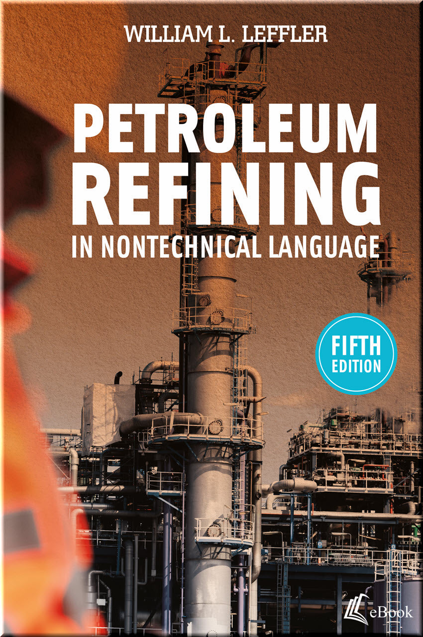 Cover of Petroleum Refining in Nontechnical Language, 5th Edition
