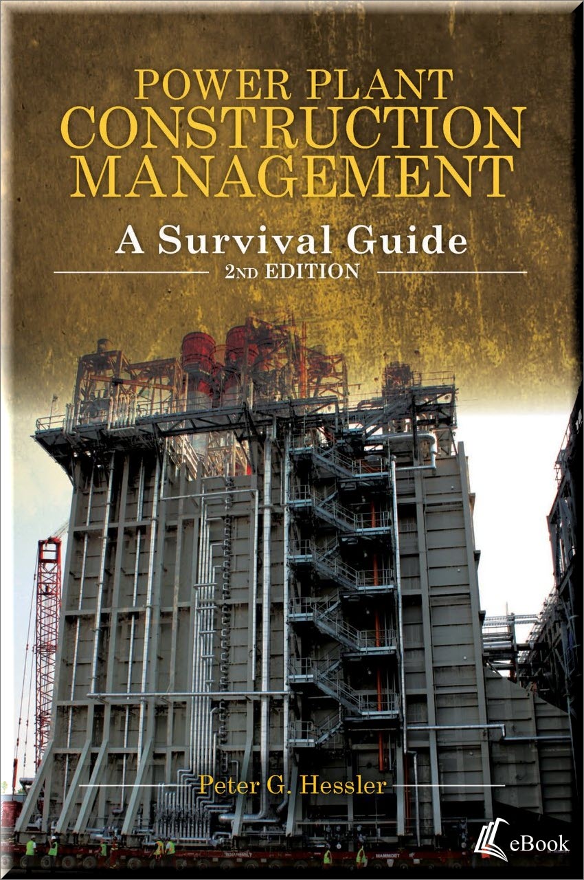 Cover of Power Plant Construction Management: A Survival Guide, 2nd Edition