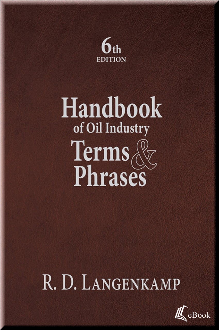 Cover of Handbook of Oil Industry Terms & Phrases, 6th Edition