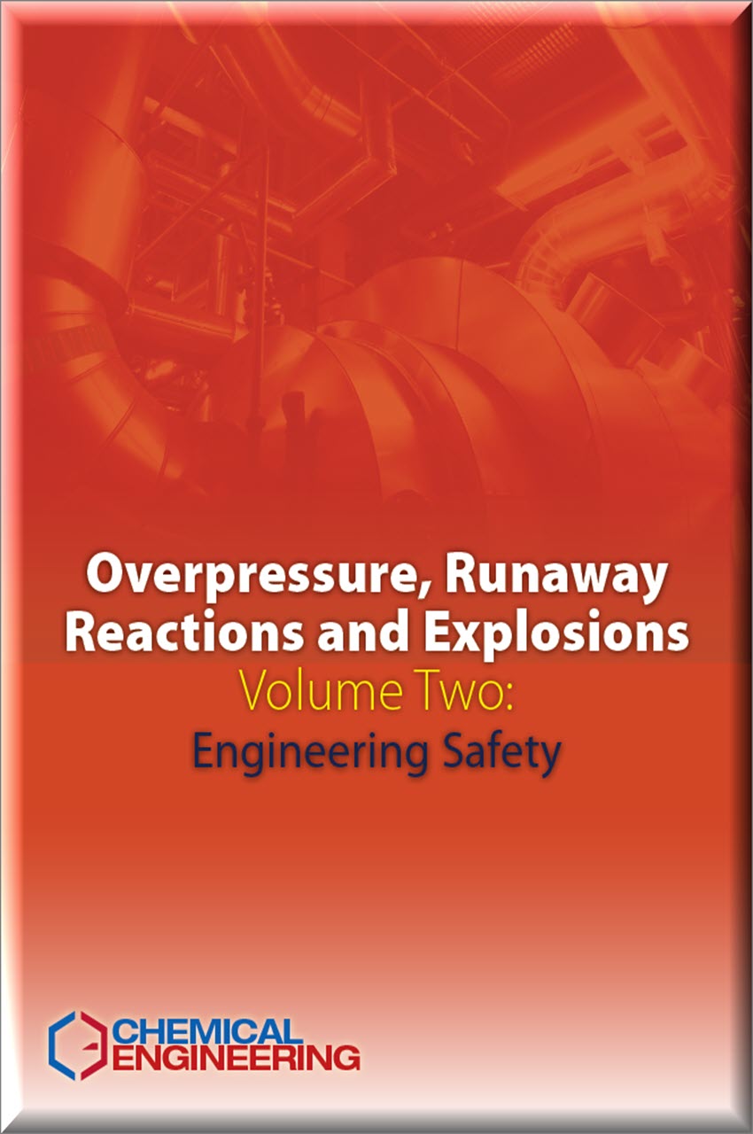Cover of Overpressure, Runaway Reactions and Explosions Volume Two: Engineering Safety