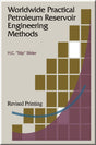 Cover of Worldwide Practical Petroleum Reservoir Engineering Methods, 2nd edition