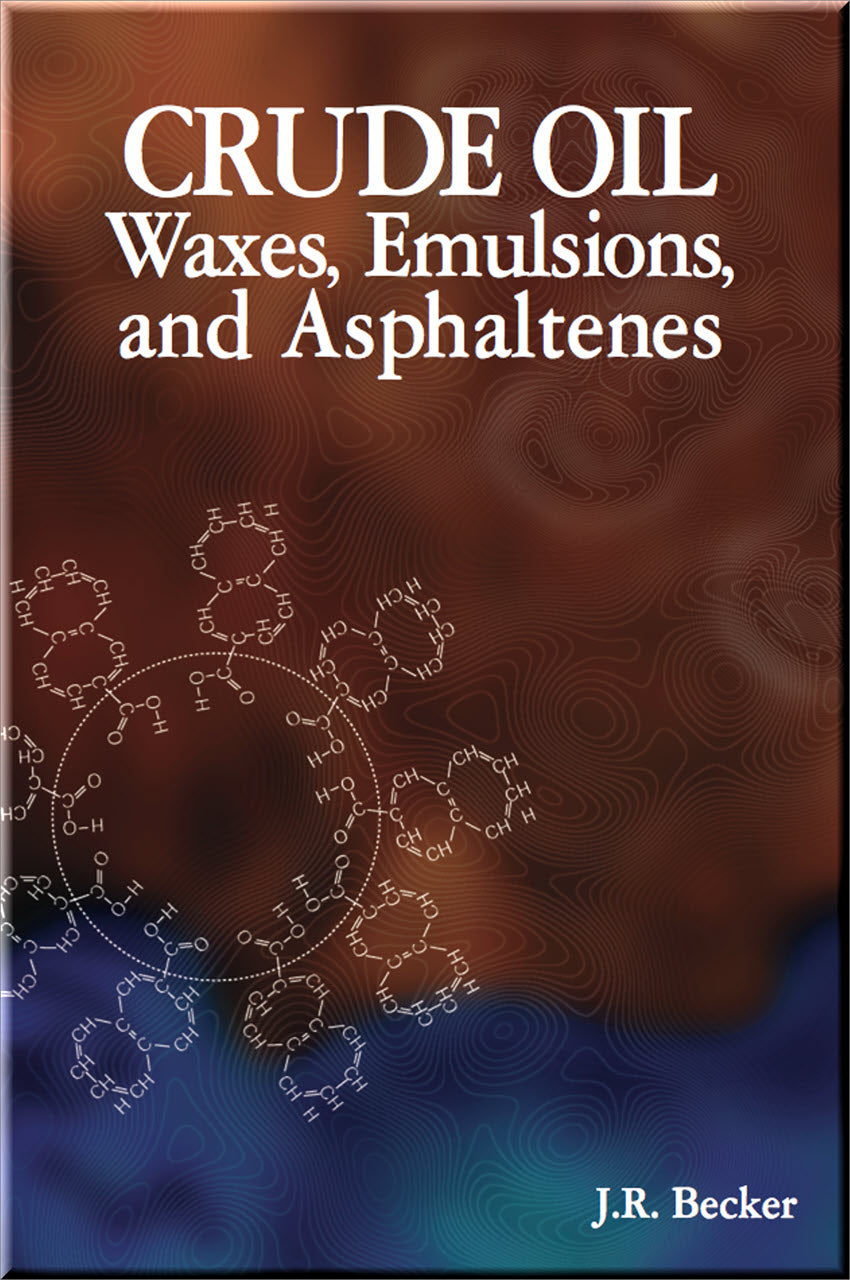 Cover of Crude Oil Waxes, Emulsions, and Asphaltenes