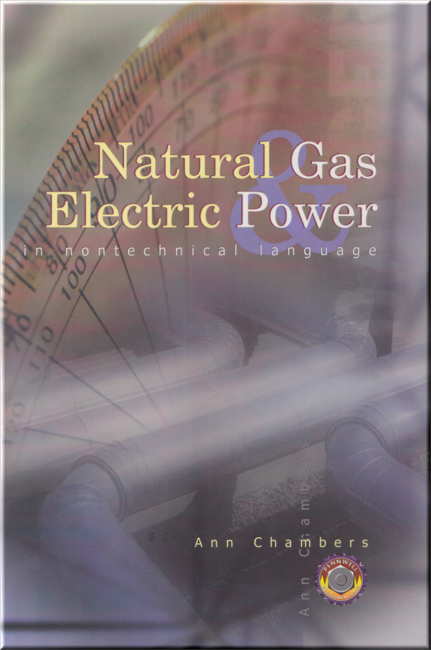 Cover of Natural Gas & Electric Power in Nontechnical Language