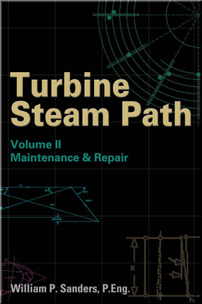 Cover of Turbine Steam Path Maintenance & Repair, Volume II