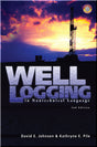 Cover of Well Logging In Nontechnical Language, 2nd Edition