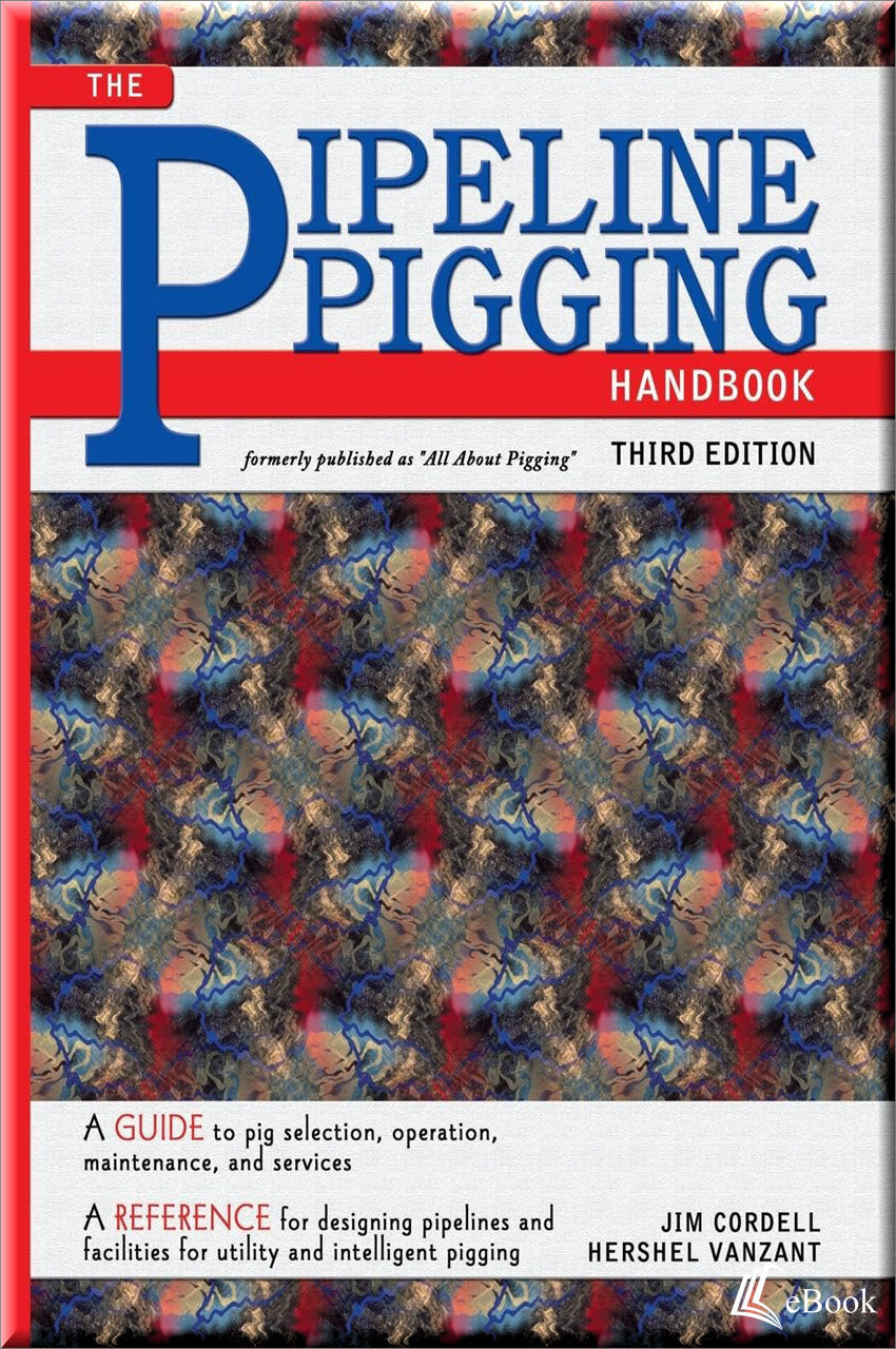 Cover of Pipeline Pigging Handbook, 3rd Edition