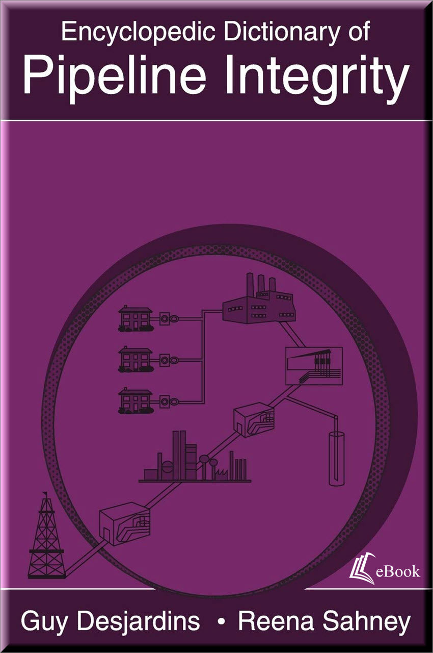 Cover of Encyclopedic Dictionary Of Pipeline Integrity