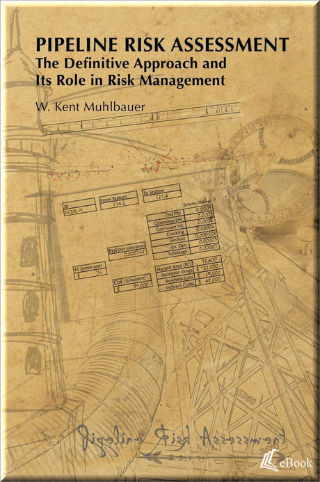 Cover of Pipeline Risk Assessment: The Definitive Approach And Its Role In Risk Management