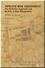 Cover of Pipeline Risk Assessment: The Definitive Approach And Its Role In Risk Management
