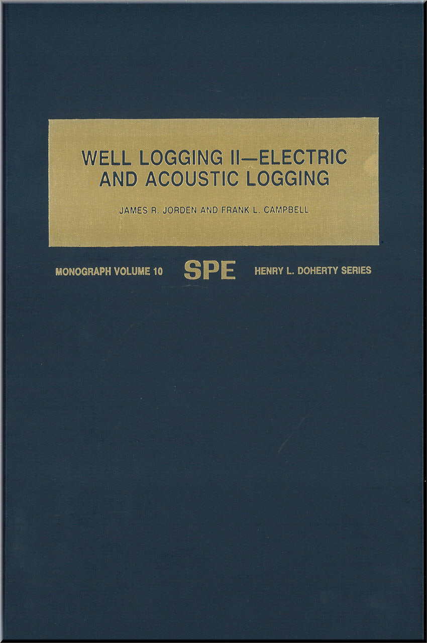 Cover of Well Logging II Electric and Acoustic Logging