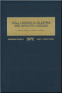 Cover of Well Logging II Electric and Acoustic Logging