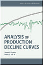 Cover of Analysis of Production Decline Curves