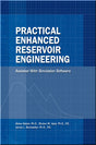 Cover of Practical Enhanced Reservoir Engineering: Assisted with Simulation Software