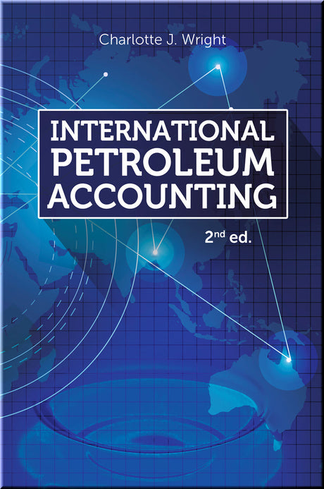 Cover of International Petroleum Accounting, 2nd edition