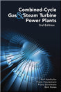 Cover of Combined-Cycle Gas & Steam Turbine Power Plants, 3rd Edition