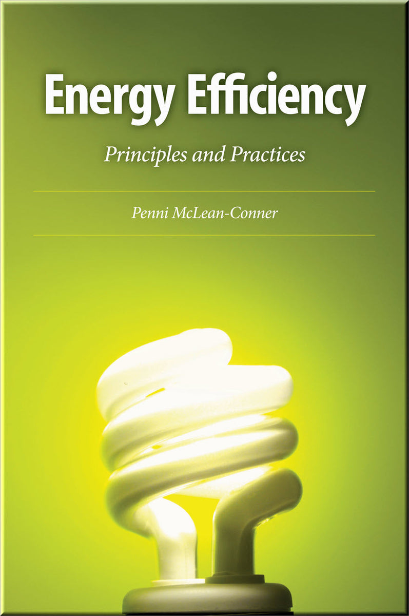 Energy Efficiency: Principles and Practices-Book ISBN: 9781593701789 ...