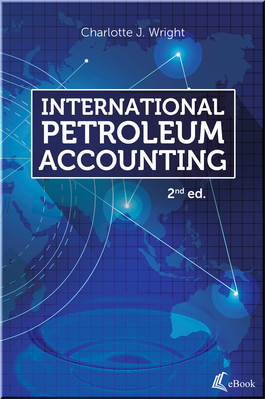 Cover of International Petroleum Accounting, 2nd edition