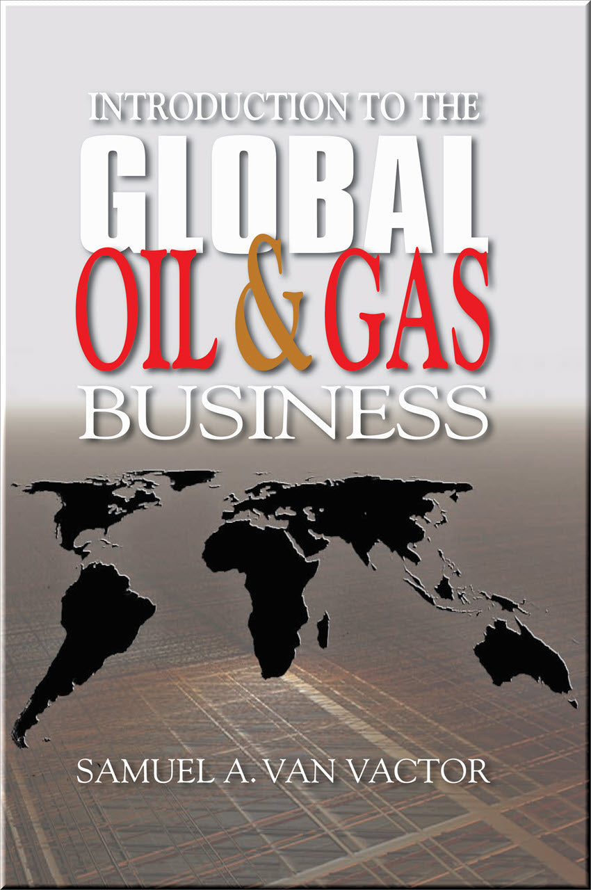 Cover of Introduction to the Global Oil & Gas Business