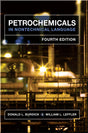 Cover of Petrochemicals in Nontechnical Language, 4th Edition