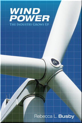 Cover of Wind Power: The Industry Grows Up