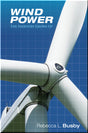 Cover of Wind Power: The Industry Grows Up
