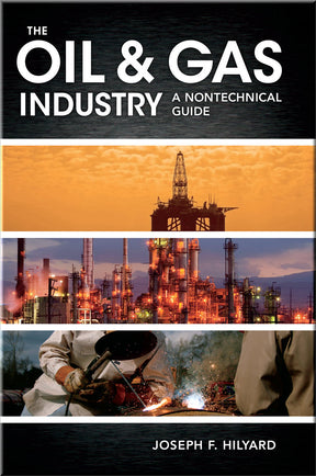 Cover of The Oil & Gas Industry: A Nontechnical Guide