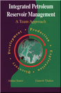 Cover of Integrated Petroleum Reservoir Management: A Team Approach