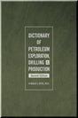 Cover of Dictionary of Petroleum Exploration, Drilling & Production, 2nd Edition