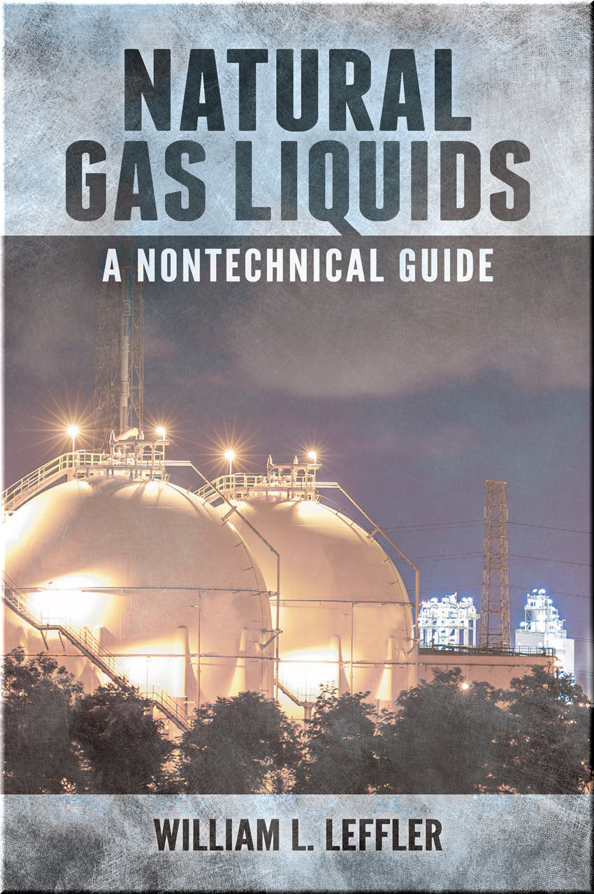 Cover of Natural Gas Liquids: A Nontechnical Guide
