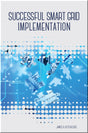 Cover of Successful Smart Grid Implementation
