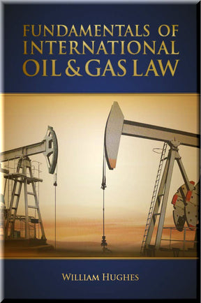 Cover of Fundamentals of International Oil & Gas Law