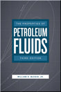 Cover of Properties of Petroleum Fluids, 3rd edition