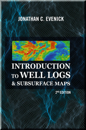 Cover of Introduction to Well Logs & Subsurface Maps, 2nd Edition