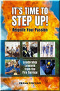 Cover of It's Time to Step Up! Leadership Lessons from the Fire Service