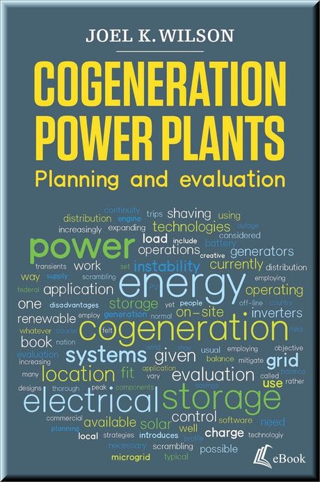 Cover of Cogeneration Power Plants: Planning and Evaluation