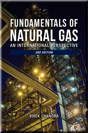 Cover of Fundamentals of Natural Gas: An International Perspective, 2nd Edition