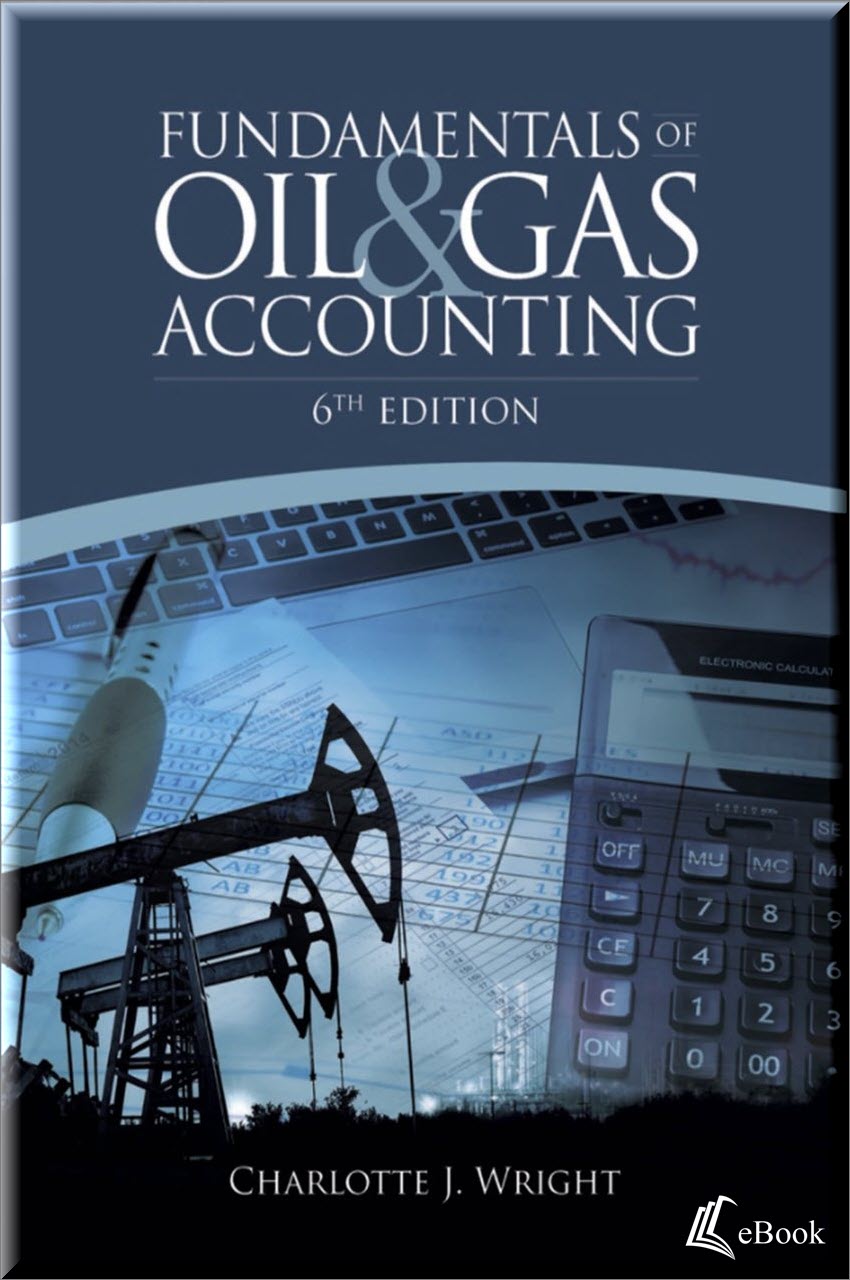 Cover of Fundamentals of Oil & Gas Accounting, 6th Edition