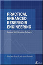 Cover of Practical Enhanced Reservoir Engineering: Assisted with Simulation Software