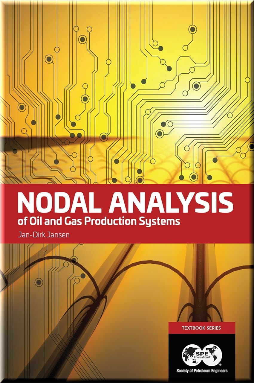 Cover of Nodal Analysis of Oil and Gas Production Systems