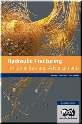 Cover of Hydraulic Fracturing: Fundamentals and Advancements