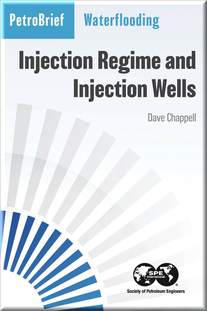 Waterflooding Injection Regime And Injection Wells-Book ISBN ...