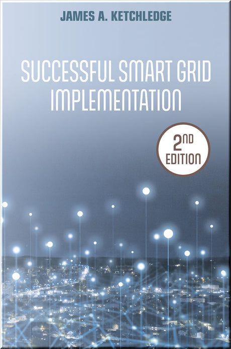 Cover of Successful Smart Grid Implementation, 2nd Edition