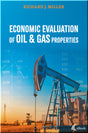 Cover of Economic Evaluation of Oil & Gas Properties
