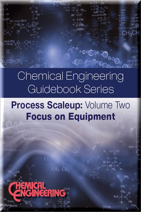 Cover of Process Scaleup: Volume 2-Focus on Equipment