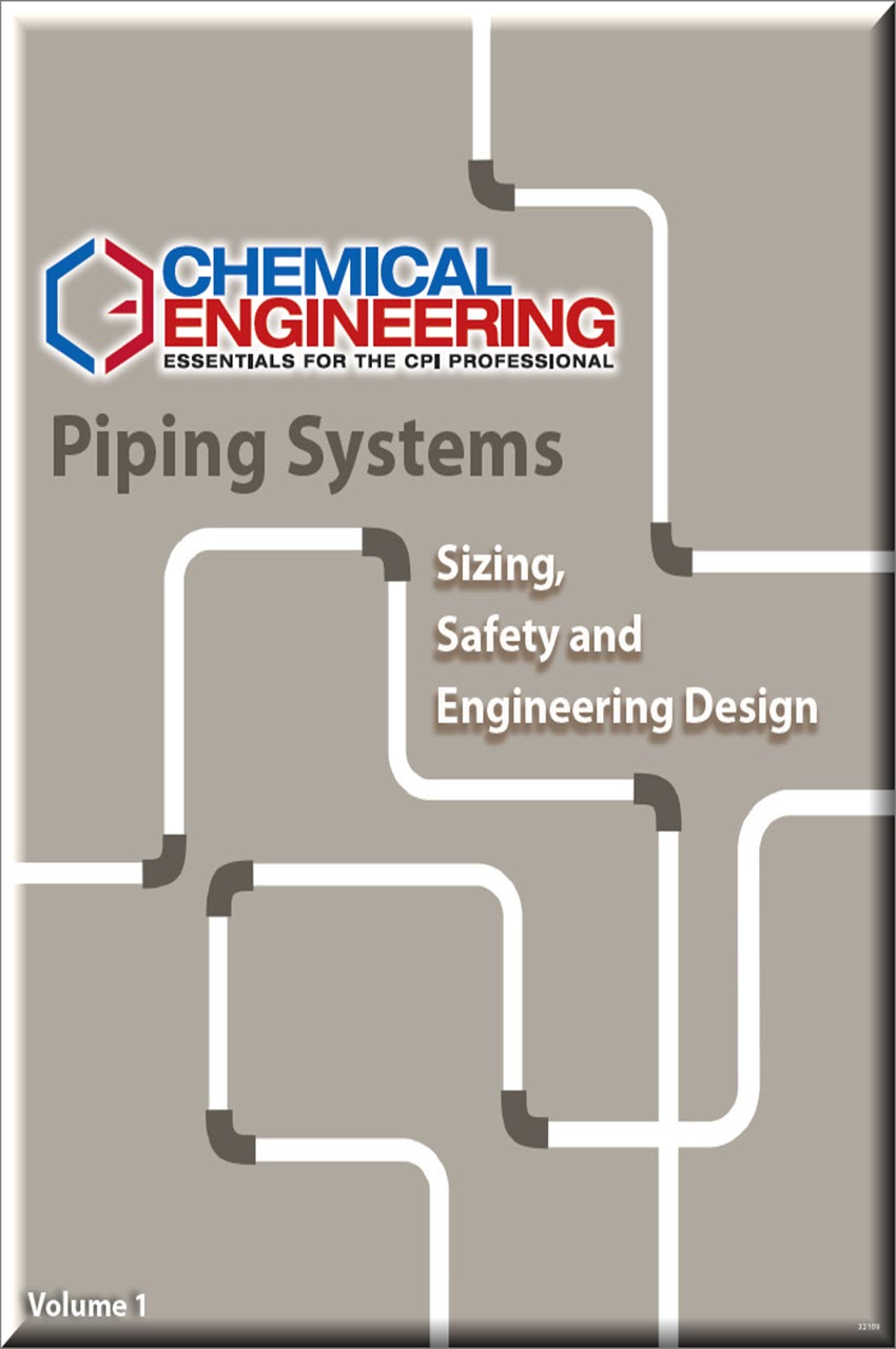 Cover of Piping Systems- Sizing, Safety and Engineering Design: Volume One